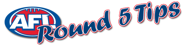 AFL Round 5 odds, betting and tips