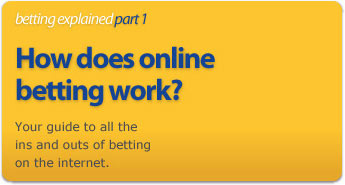 Your guide to all the ins and outs of betting on the Internet.